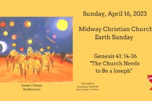 The Church Needs to be A Joseph Genesis 41: 14-36 – 2023/4/16